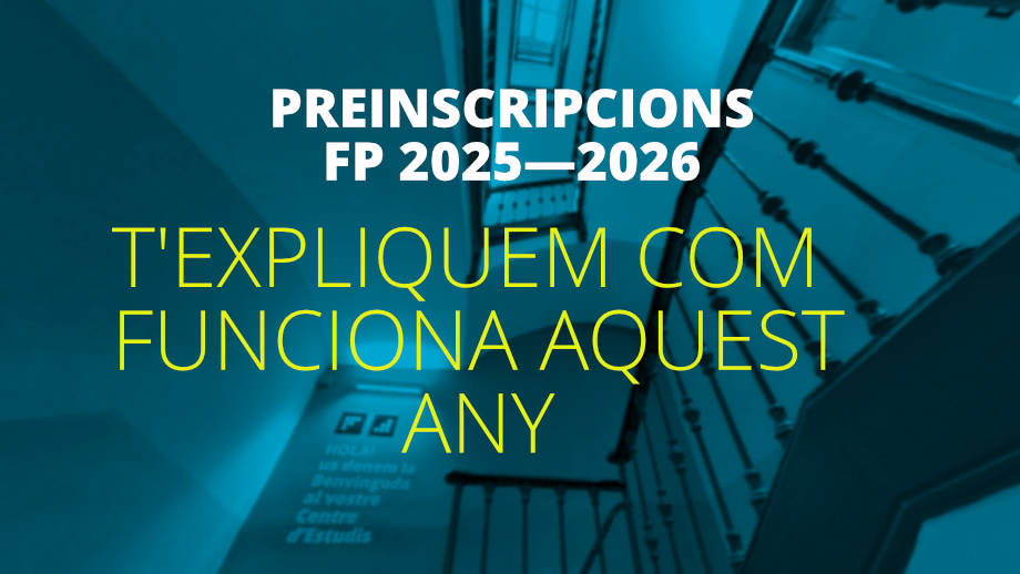 El nou procés de preinscripció  als cicles de FP